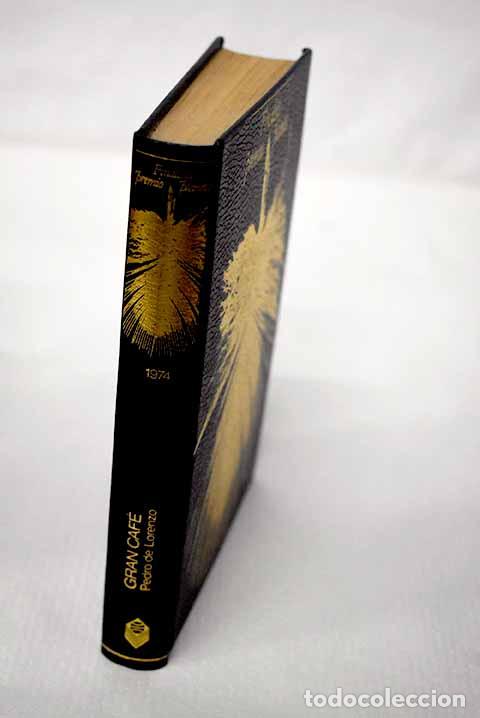 B&uuml;cher: Gran Caf&eacute;: Lorenzo, Pedro de.- Lorenzo, Pedro de