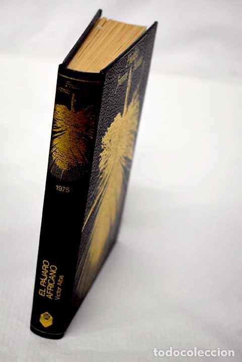 Livros em segunda m&atilde;o: El p&aacute;jaro africano: Alba, V&iacute;ctor.- Alba, V&iacute;ctor
