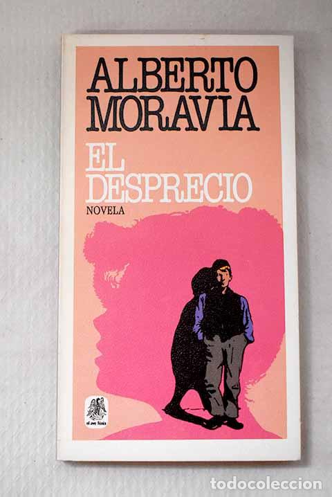 Libros: El desprecio: Moravia, Alberto.- Moravia, Alberto - Foto 1