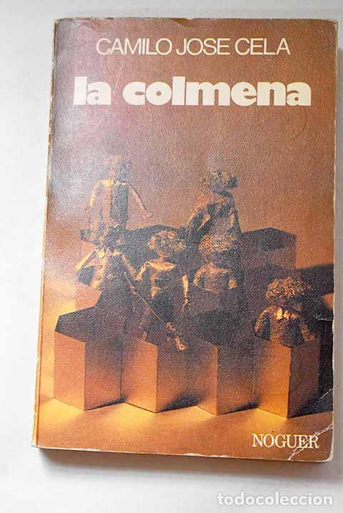 Livres: La colmena: Cela, Camilo Jos&eacute;.- Cela, Camilo Jos&eacute;
