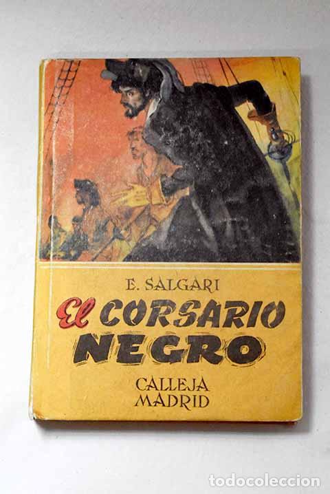 Livres: El corsario negro: versi&oacute;n castellana.- Salgari, Emilio