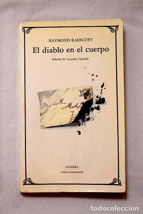 Libros: El diablo en el cuerpo.- Radiguet, Raymond
