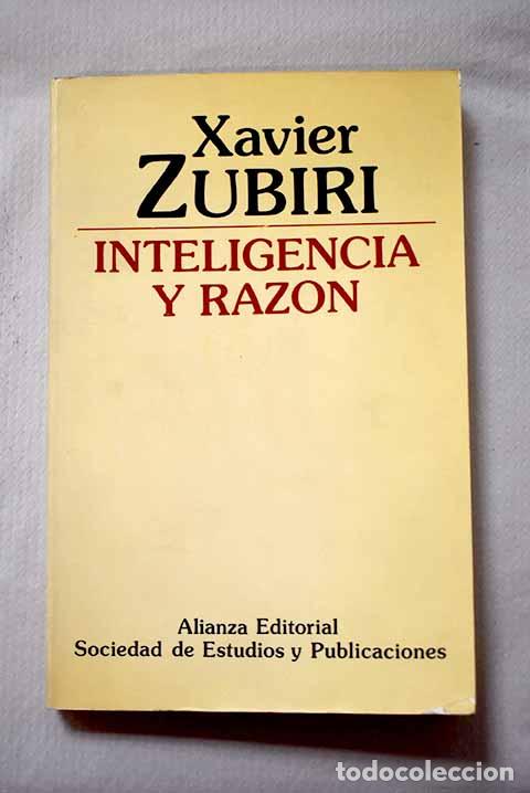 Libros: Inteligencia y raz&oacute;n.- Zubiri, Xavier