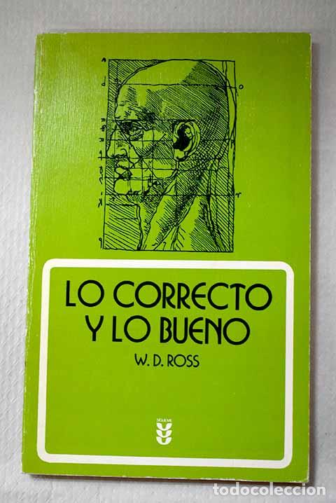 Libros: Lo correcto y lo bueno.- Ross, W. D. - Foto 1