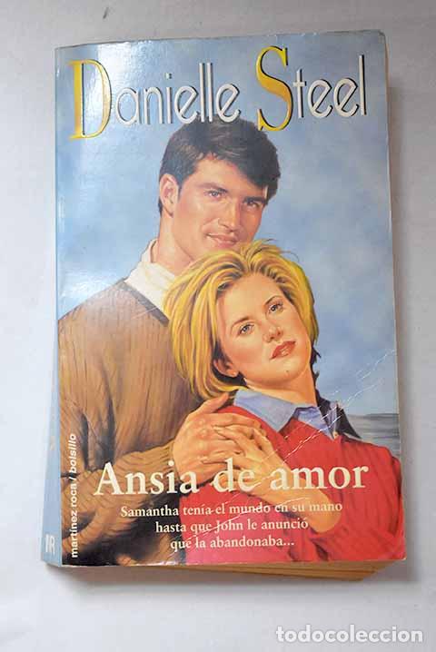 Libri di seconda mano: Ansia de amor: Steel, Danielle.- Steel, Danielle