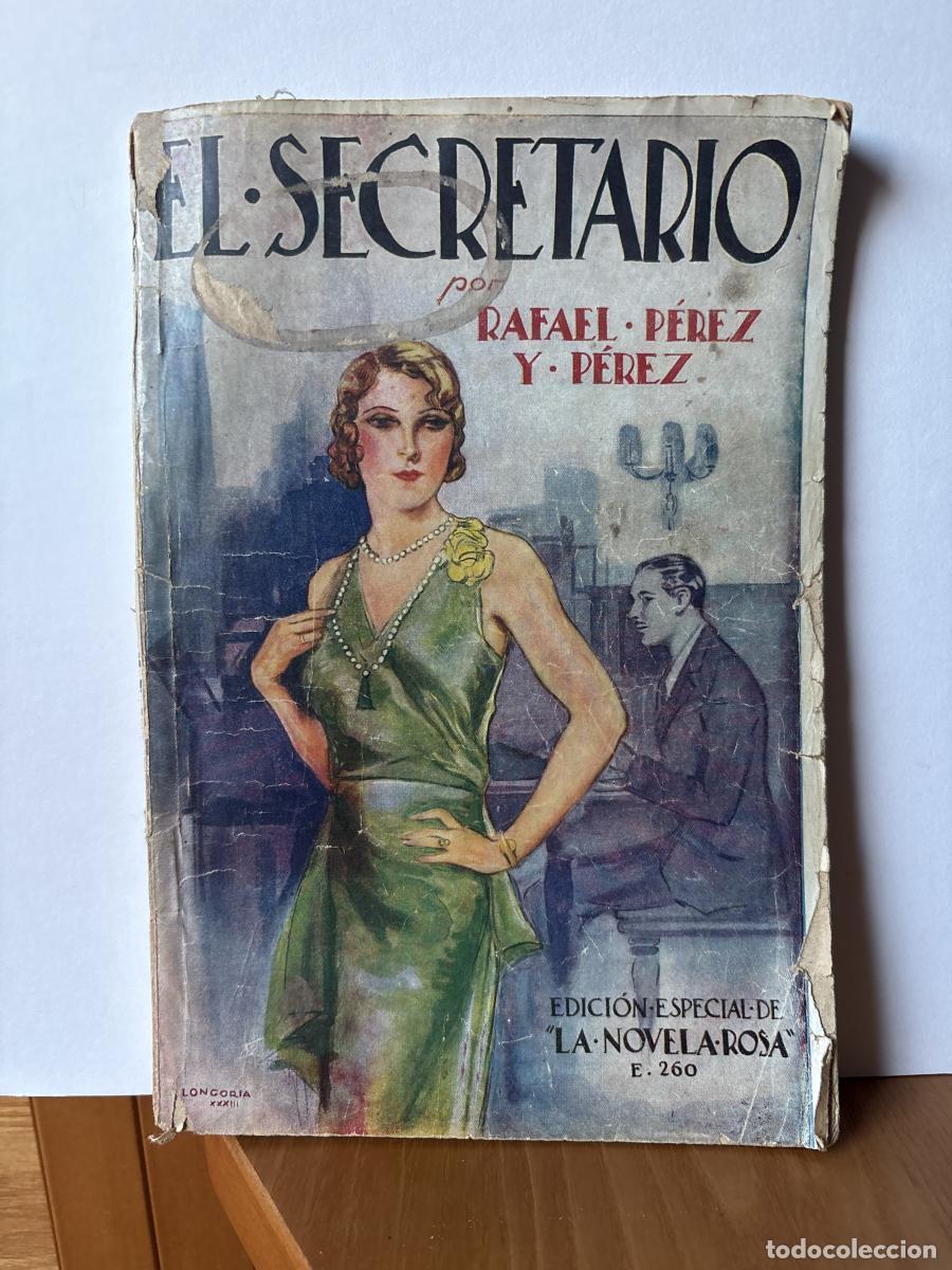 B&uuml;cher: EL SECRETARIO. EDICION ESPECIAL DE LA NOVELA ROSA E260 - RAFAEL PEREZ Y PEREZ TDK196
