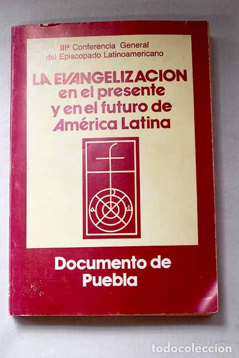 Libros: La evangelizaci&oacute;n en el presente y en el futuro de Am&eacute;rica latina: documento aprobado