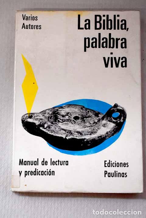 Libros: La Biblia, palabra viva: Estudios sobre la Biblia