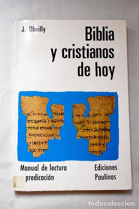 Livros em segunda m&atilde;o: Biblia y cristianos de hoy.- Dheilly, Joseph