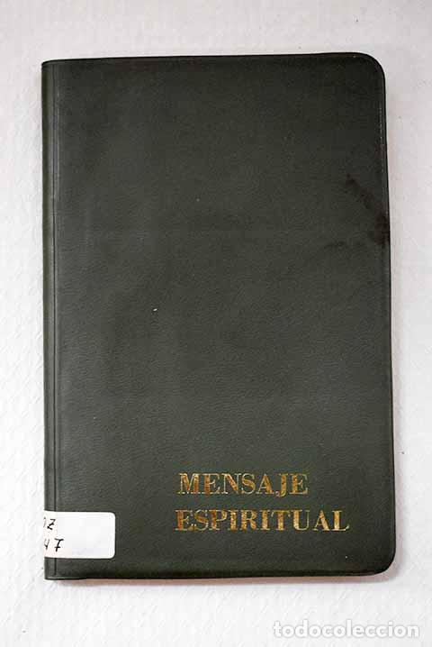 Libros: Mensaje espiritual: Mozas Santamera, Eladio.- Mozas Santamera, Eladio