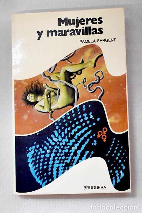 Libros: Mujeres y maravillas. (Selec. Pamela Sargent)