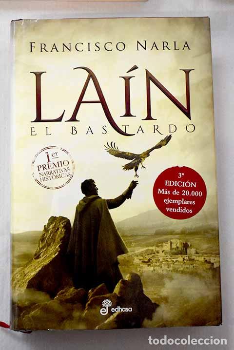 Livres: La&iacute;n: El bastardo: Narla, Francisco.- Narla, Francisco