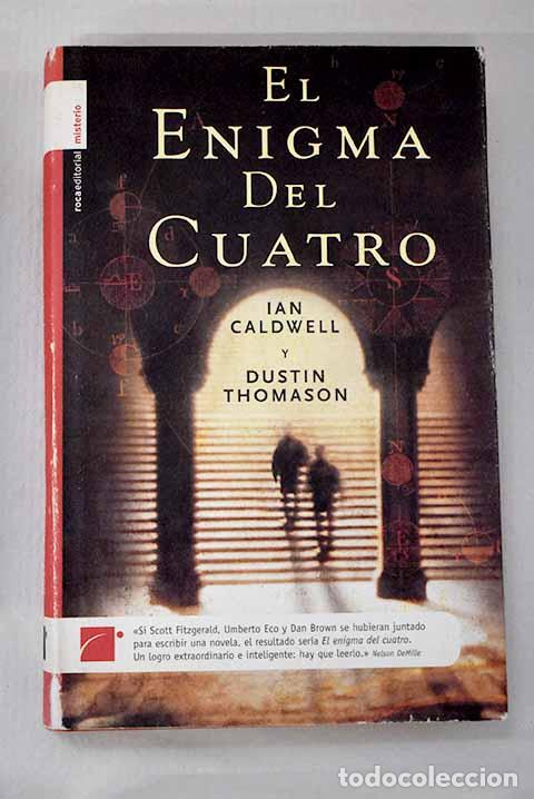 Livres: El enigma del cuatro.- Caldwell, Ian