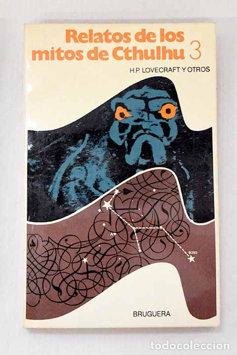 Livres: Relatos de los mitos de Cthulhu, Tomo III.- Lovecraft, H. P.