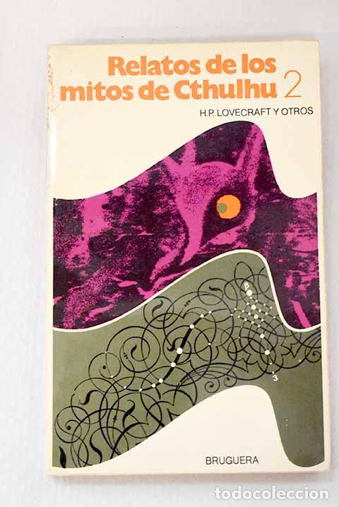 Livres: Relatos de los mitos de Cthulhu, Tomo II.- Lovecraft, H. P.