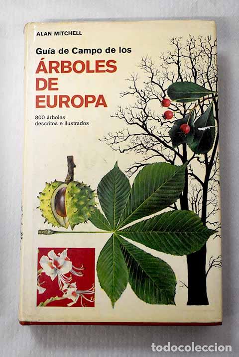 Livros em segunda m&atilde;o: Gu&iacute;a de campo de los &aacute;rboles de Europa.- Mitchell, Alan