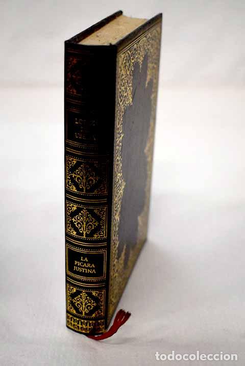 Livres: La p&iacute;cara Justina: L&oacute;pez de &Uacute;beda, Francisco.- L&oacute;pez de &Uacute;beda, Francisco