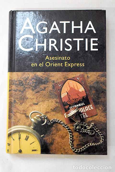 Livres: Asesinato en el Orient Express.- Christie, Agatha