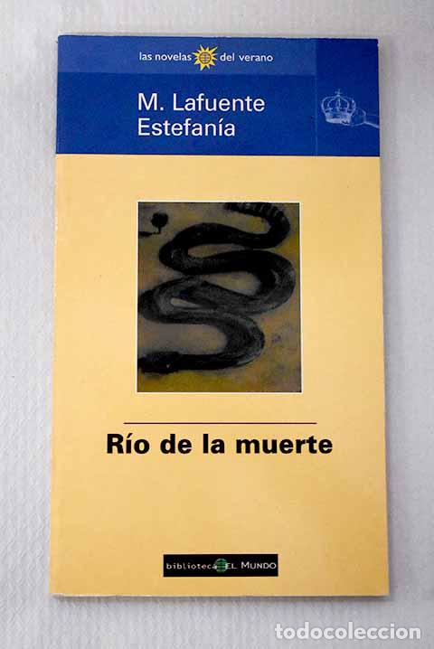 Libri di seconda mano: R&iacute;o de la muerte: Estefan&iacute;a, M. L..- Estefan&iacute;a, M. L.