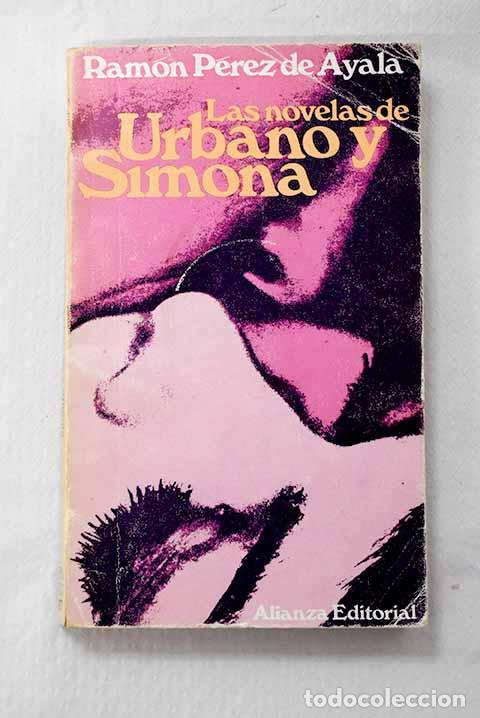 Libros: Las novelas de Urbano y Simona ; Luna de miel, luna de hiel ; Los trabajos de Urbano y Simona