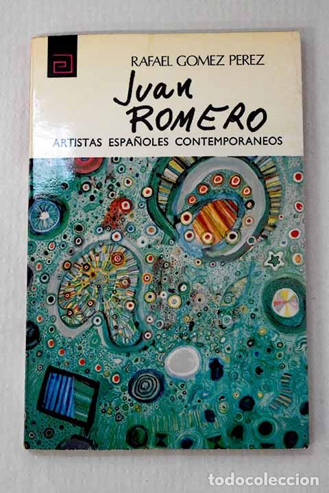 Libros: Juan Romero: GOMEZ PEREZ, Rafael.- GOMEZ PEREZ, Rafael