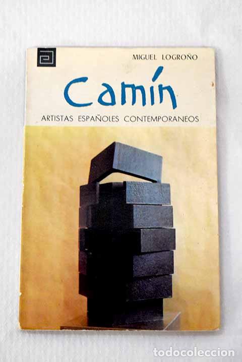 Libros: Cam&iacute;n: Logro&ntilde;o, Miguel.- Logro&ntilde;o, Miguel - Foto 1