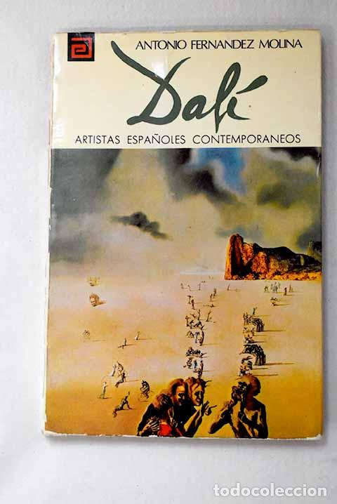 Libros: Dal&iacute;: Fern&aacute;ndez Molina, Antonio.- Fern&aacute;ndez Molina, Antonio