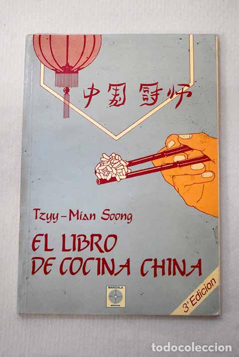Libri di seconda mano: El libro de cocina china.- Soong, Tzyy-Mian