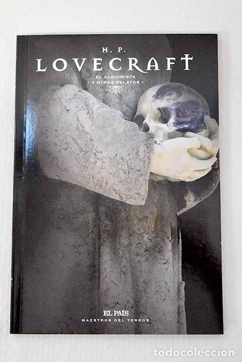Libri di seconda mano: El alquimista y otros relatos.- Lovecraft, H. P.