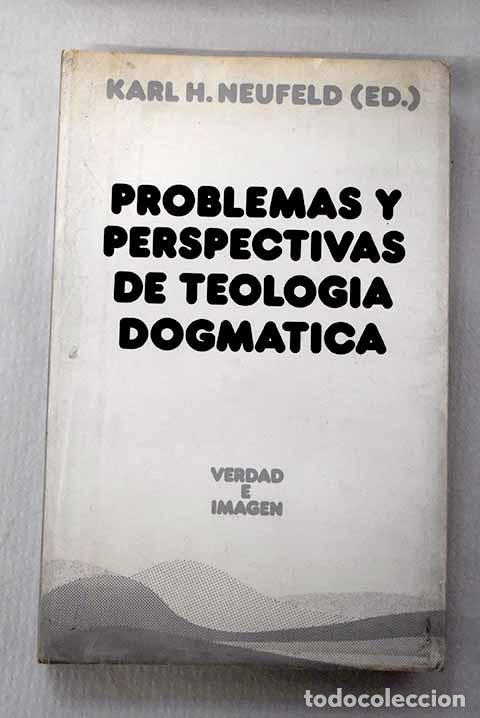 Libri di seconda mano: Problemas y perspectivas de teolog&iacute;a dogm&aacute;tica