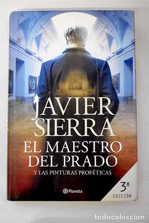 Libros: El maestro del Prado y las pinturas prof&eacute;ticas.- Sierra, Javier - Foto 1