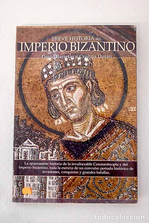 Libros: Breve historia del Imperio bizantino.- Barreras, David