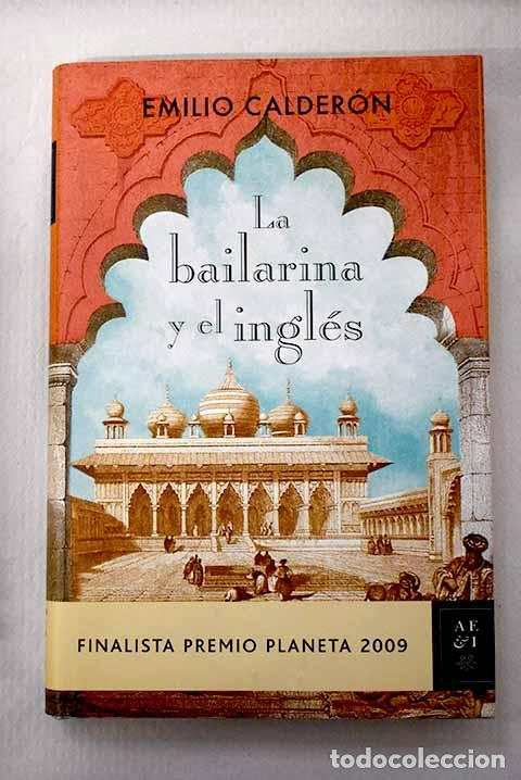 Libros: La bailarina y el ingl&eacute;s.- Calder&oacute;n, Emilio