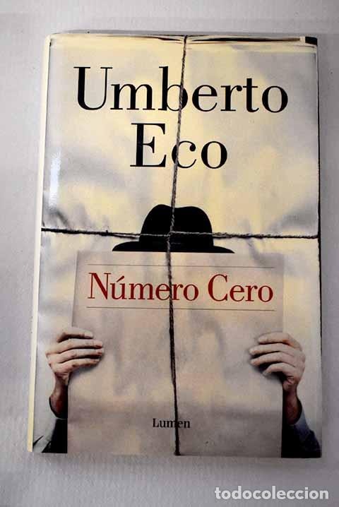 Libros: N&uacute;mero cero: Eco, Umberto.- Eco, Umberto