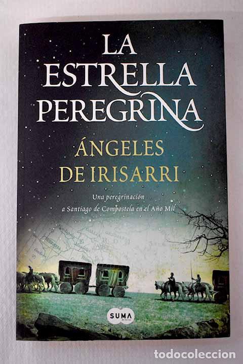 Livres: La estrella peregrina: una peregrinaci&oacute;n a Santiago de Compostela en el a&ntilde;o mil