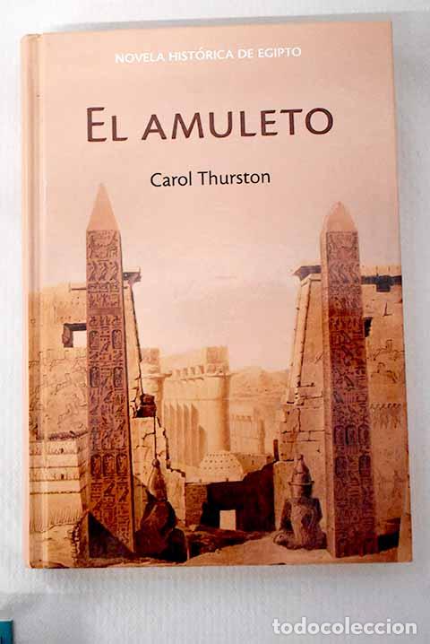 Libros: El amuleto: Thurston, Carol.- Thurston, Carol - Foto 1