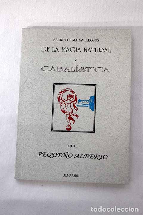 B&uuml;cher: Secretos maravillosos de la magia natural y cabal&iacute;stica