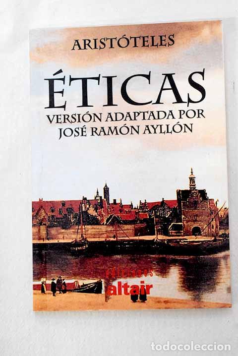 B&uuml;cher: &Eacute;ticas: Arist&oacute;teles: Altair..- Arist&oacute;teles