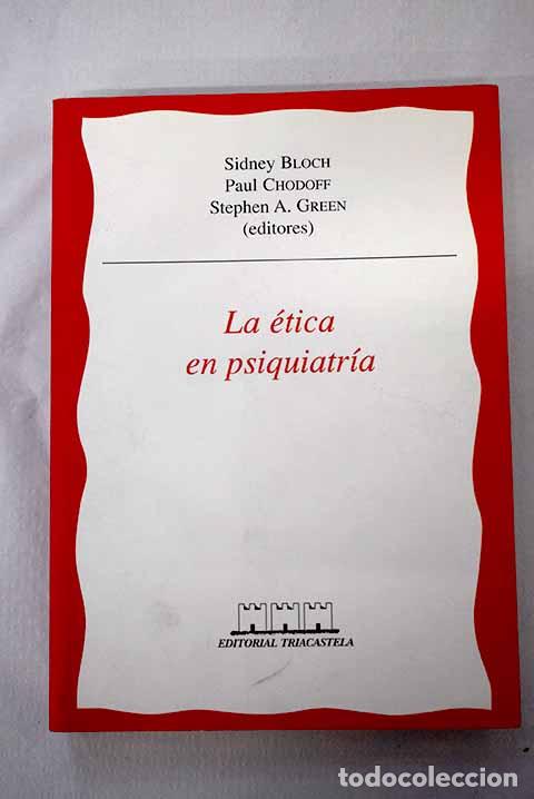 B&uuml;cher: La &eacute;tica en psiquiatr&iacute;a