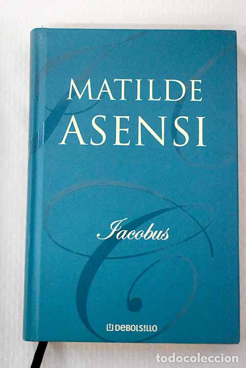 Libros: Iacobus: Asensi, Matilde.- Asensi, Matilde