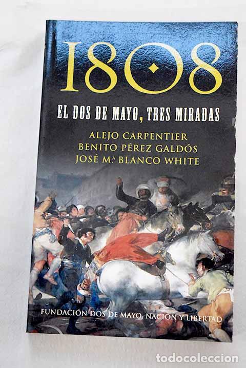 Libros: 1808, el dos de mayo, tres miradas - Foto 1