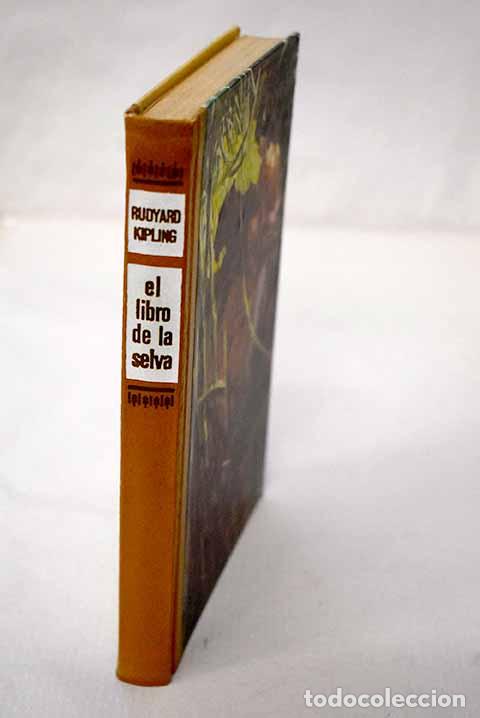 Libros: El libro de la selva.- Kipling, Rudyard