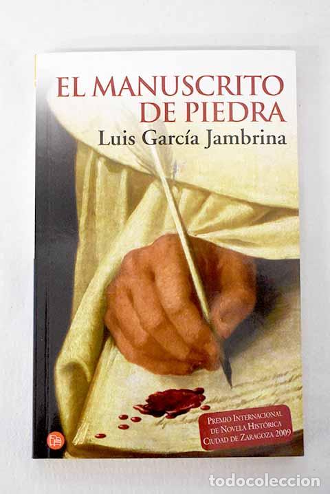 Libri di seconda mano: El manuscrito de piedra.- Garc&iacute;a Jambrina, Luis