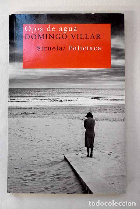 Libri di seconda mano: Ojos de agua: Villar, Domingo.- Villar, Domingo