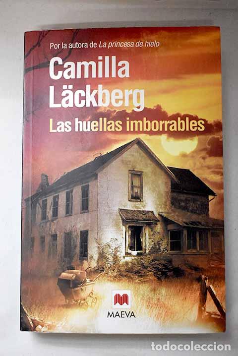 Libros: Las huellas imborrables.- Lackberg, Camilla
