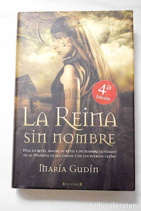 Libros: La reina sin nombre: Gud&iacute;n, Mar&iacute;a.- Gud&iacute;n, Mar&iacute;a