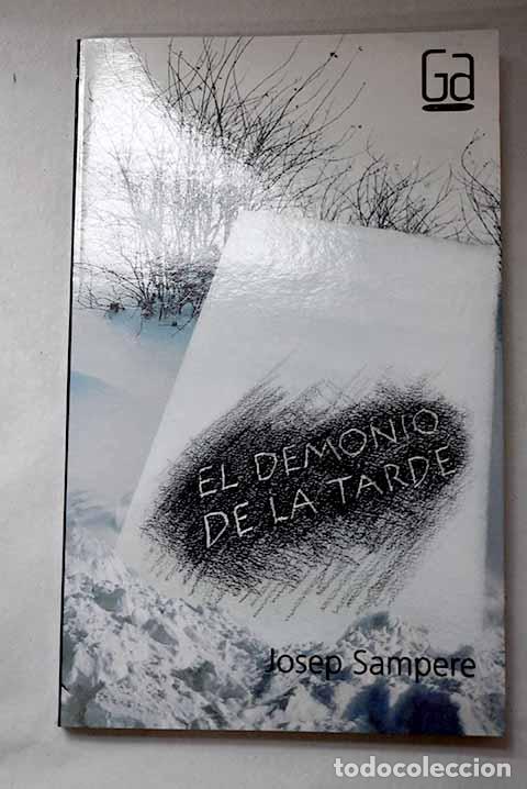 Libros: El demonio de la tarde.- Sampere, Josep - Foto 1
