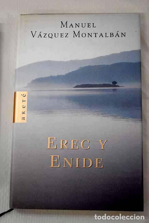Libros: Erec y Enide: V&aacute;zquez Montalb&aacute;n, Manuel.- V&aacute;zquez Montalb&aacute;n, Manuel