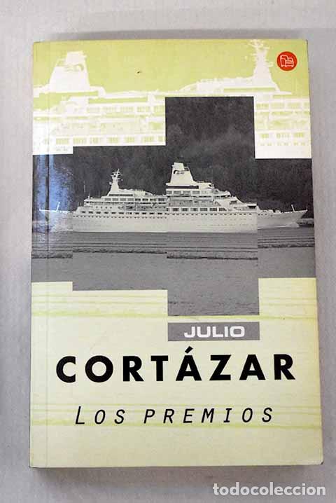 Libros: Los premios: Cort&aacute;zar, Julio.- Cort&aacute;zar, Julio