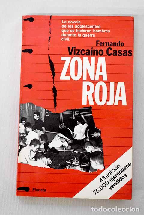 Livros em segunda m&atilde;o: Zona roja: Vizca&iacute;no Casas, Fernando.- Vizca&iacute;no Casas, Fernando